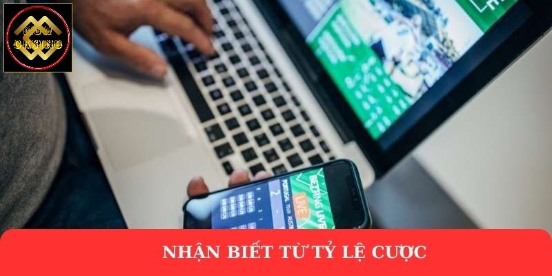 Nhận biết từ tỷ lệ cược